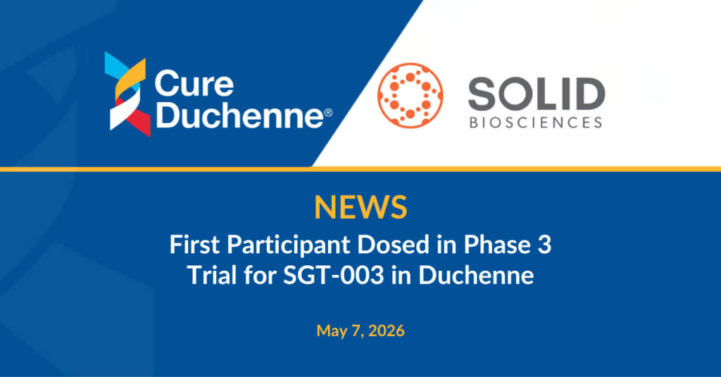 Dosed First Participant Dosed in Phase 3 Trial for SGT-003 in Duchenne ...
